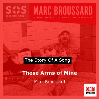 These Arms of Mine – Marc Broussard