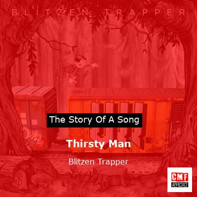 Thirsty Man – Blitzen Trapper
