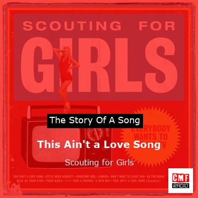 This Ain’t a Love Song – Scouting for Girls