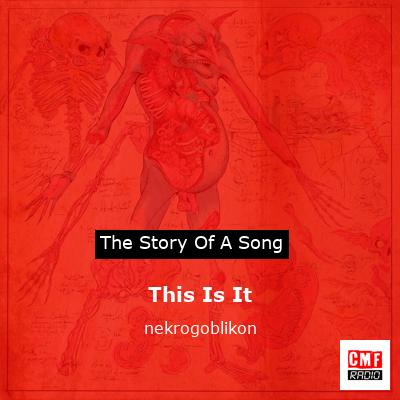 This Is It – nekrogoblikon