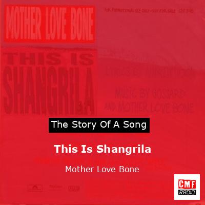 This Is Shangrila – Mother Love Bone