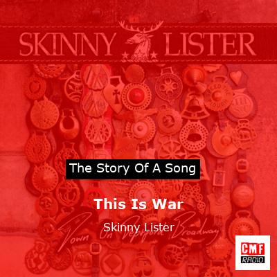 final cover This Is War Skinny Lister