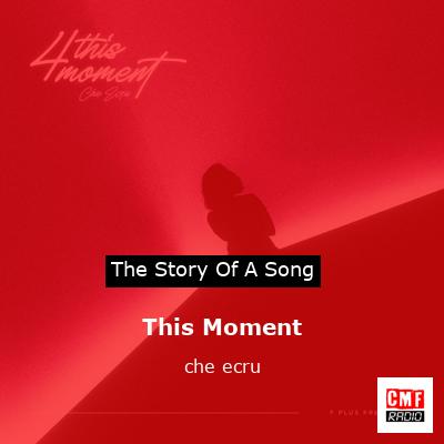 This Moment – che ecru