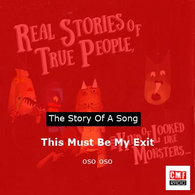 final cover This Must Be My Exit oso oso