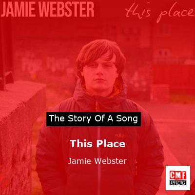 This Place – Jamie Webster