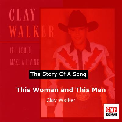 final cover This Woman and This Man Clay Walker