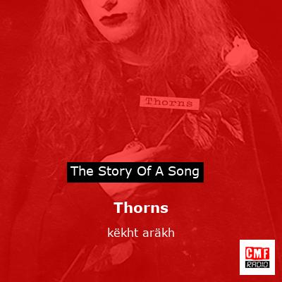 Thorns – këkht aräkh