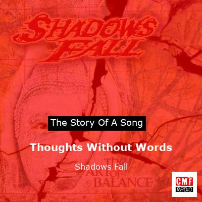 Thoughts Without Words – Shadows Fall