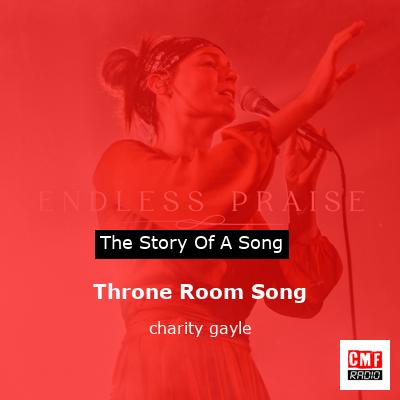 final cover Throne Room Song charity gayle