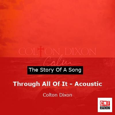 Through All Of It – Acoustic – Colton Dixon