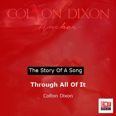 Through All Of It – Colton Dixon