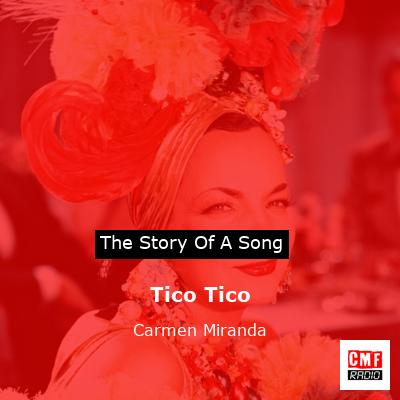 Tico Tico – Carmen Miranda