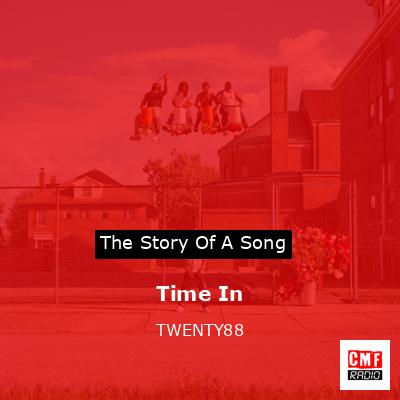 Time In – TWENTY88