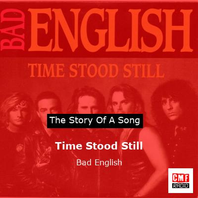 final cover Time Stood Still Bad English