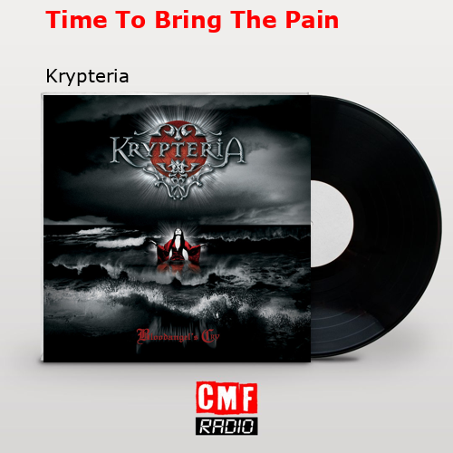 final cover Time To Bring The Pain Krypteria