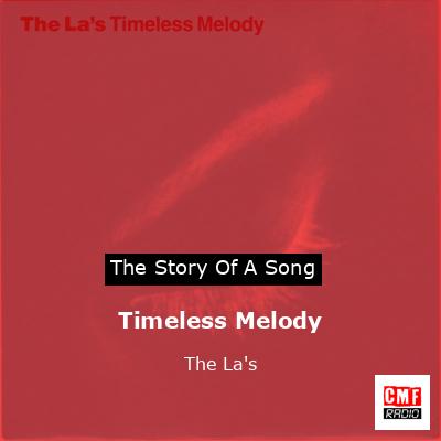 Timeless Melody – The La’s
