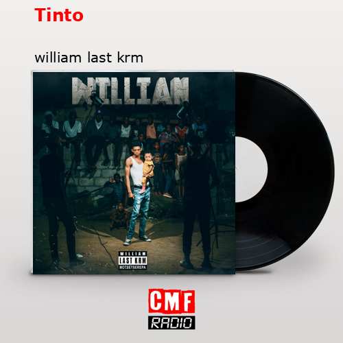 Tinto – william last krm