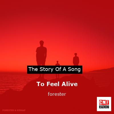 final cover To Feel Alive forester