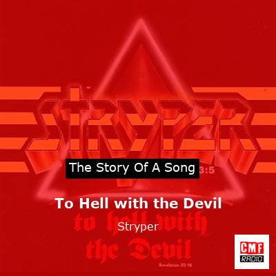 To Hell with the Devil – Stryper