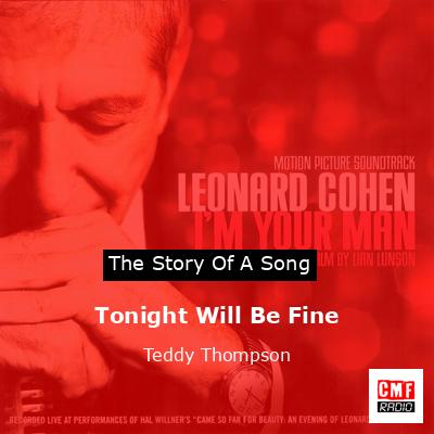 Tonight Will Be Fine – Teddy Thompson