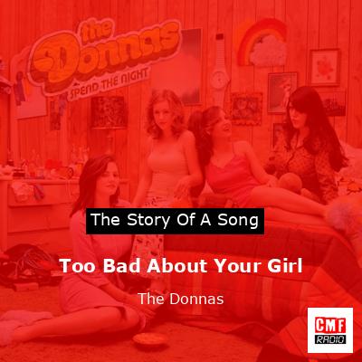 final cover Too Bad About Your Girl The Donnas