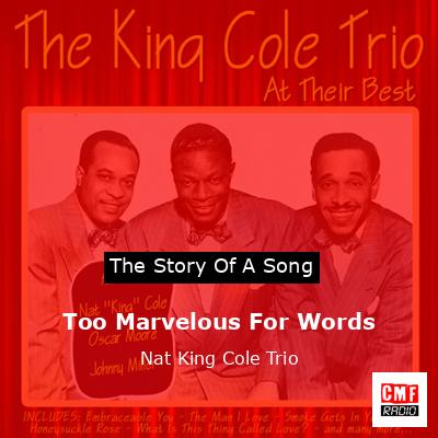 final cover Too Marvelous For Words Nat King Cole Trio