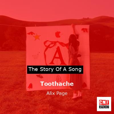 Toothache – Alix Page