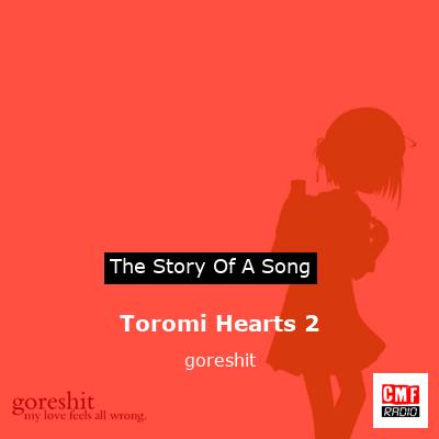Toromi Hearts 2 – goreshit