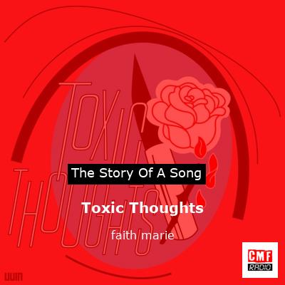 Toxic Thoughts – faith marie