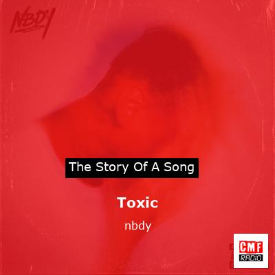 Toxic – nbdy