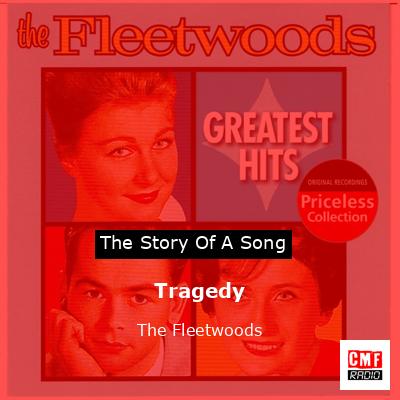 Tragedy – The Fleetwoods