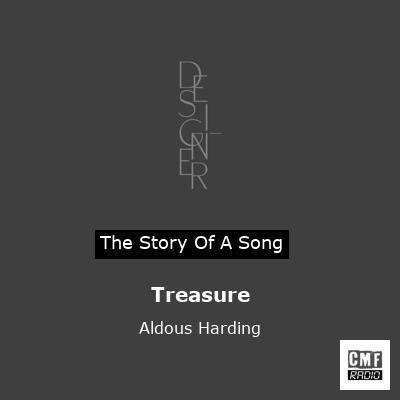 Treasure – Aldous Harding
