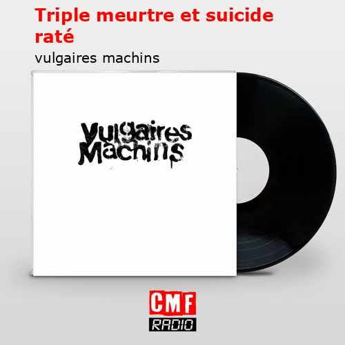 Triple meurtre et suicide raté – vulgaires machins