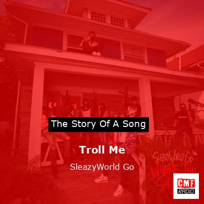 Troll Me – SleazyWorld Go