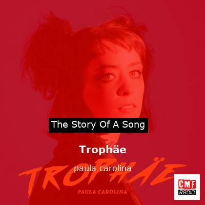 Trophäe – paula carolina