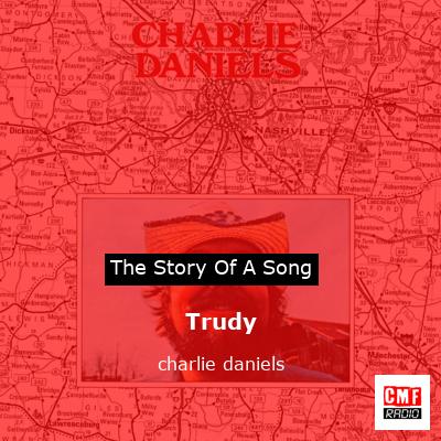 final cover Trudy charlie daniels