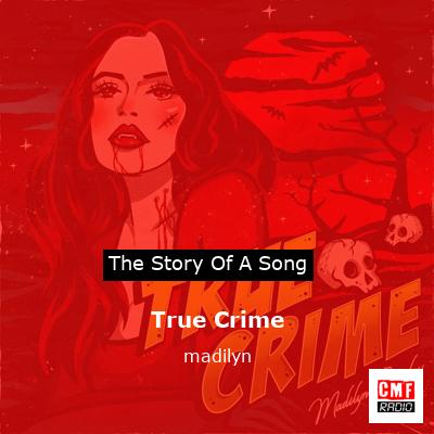 True Crime – madilyn