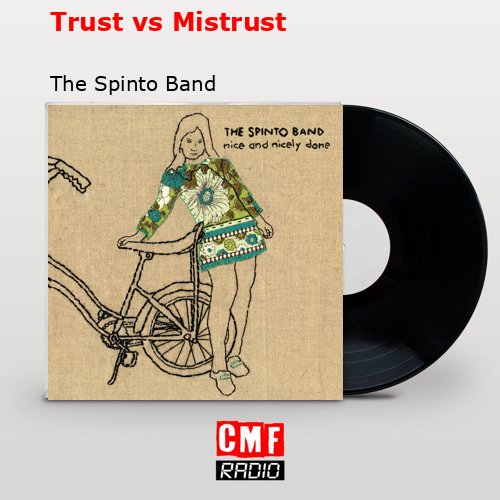 final cover Trust vs Mistrust The Spinto Band