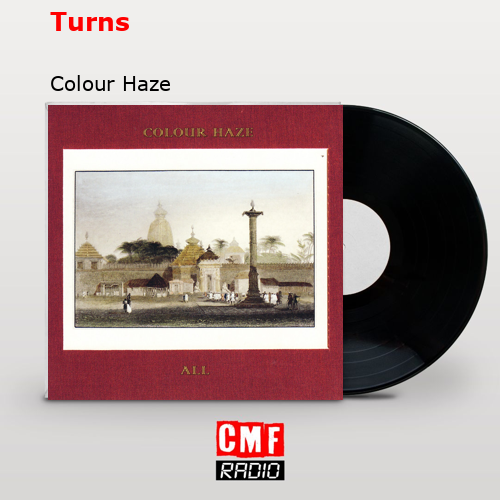 Turns – Colour Haze
