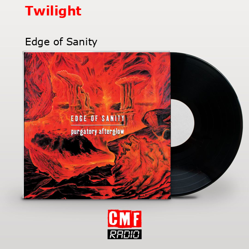 Twilight – Edge of Sanity