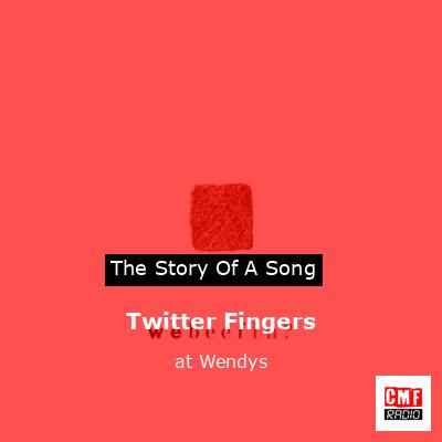Twitter Fingers – at Wendys