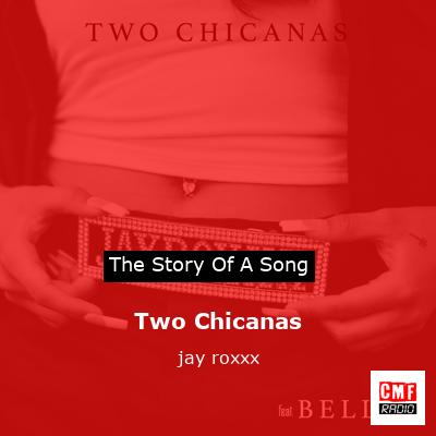 Two Chicanas – jay roxxx