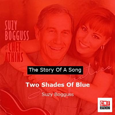 Two Shades Of Blue – Suzy Bogguss