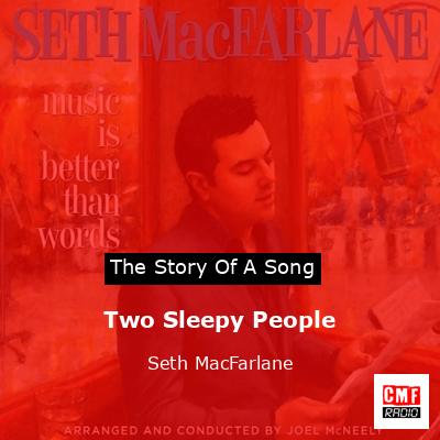 final cover Two Sleepy People Seth MacFarlane
