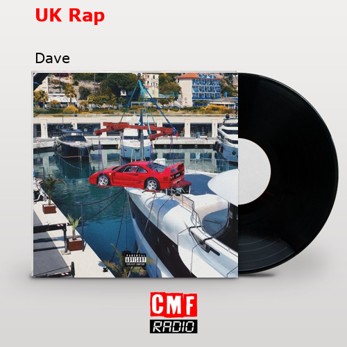 UK Rap – Dave