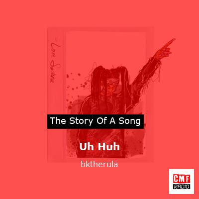 final cover Uh Huh bktherula