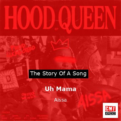 Uh Mama – Aissa
