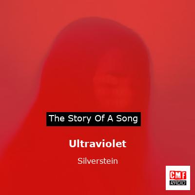 Ultraviolet – Silverstein