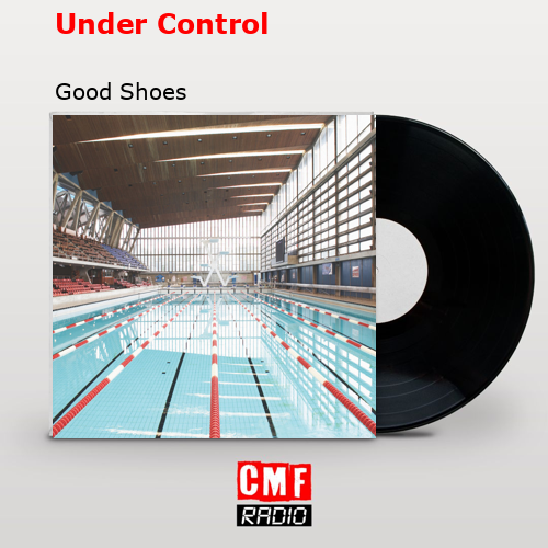 final cover Under Control Good Shoes