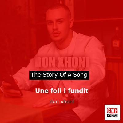 Une foli i fundit – don xhoni